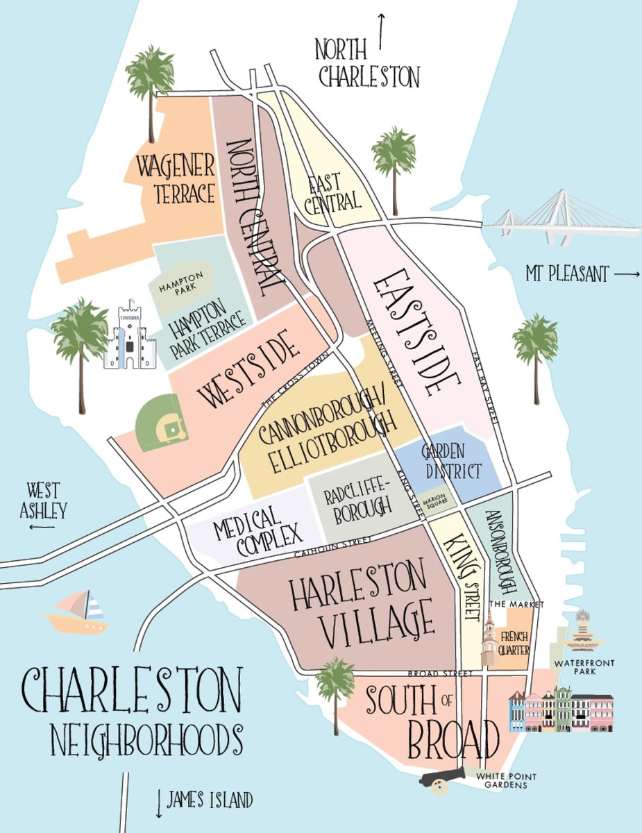 Hand-drawn map of Charleston Peninsula neighborhoods including South of Broad, Harleston Village, French Quarter, Ansonborough, Garden District, Radcliffeborough, Cannonborough/Elliotborough, Eastside, Westside, North Central, Hampton Park Terrace, and Wagener Terrace.